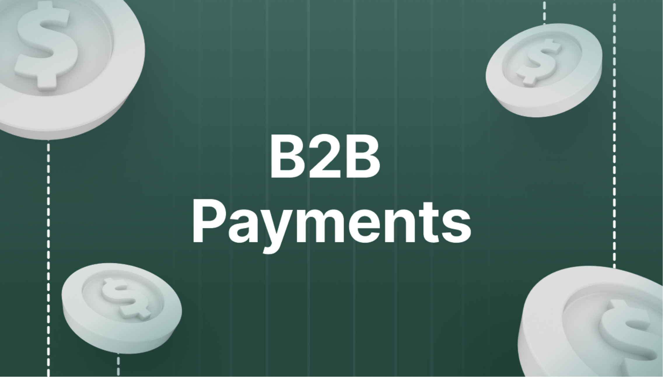 B2B Payment Solutions